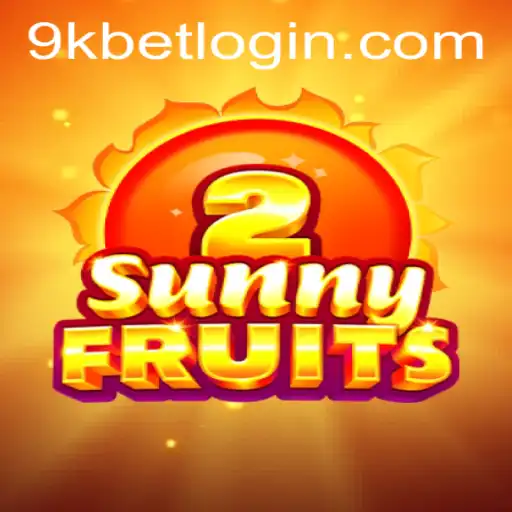 Explorando o Universo de SunnyFruits2 e a Era 9kbet